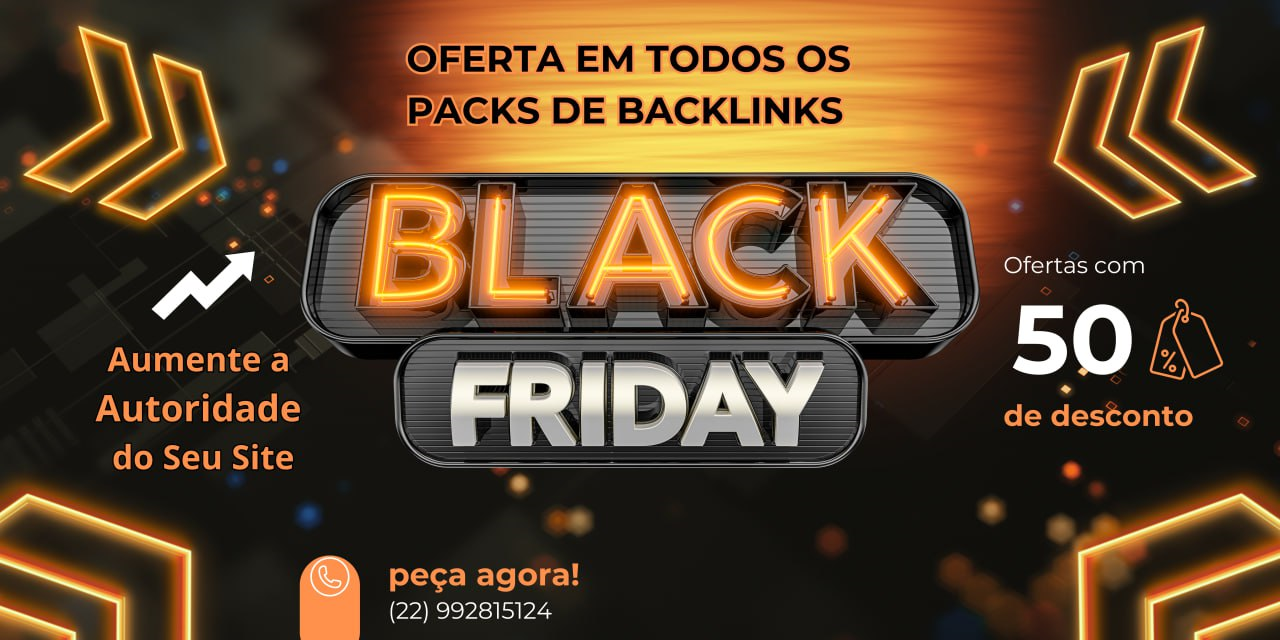 comprar backlinks de autoridade black friday